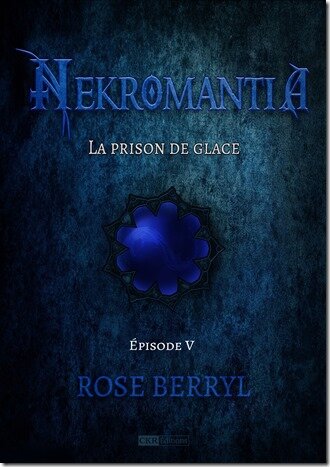 roseberryl-nekromantia-la_prison_de_glace