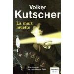 La mort muette Volker Kutscher Les lectures de Liliba