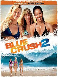affiche-blue-crush-2-2011-1-2746cd9138