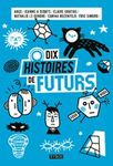 DixHistoiresDeFuturs_200