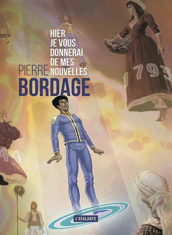 Pierre_Bordage_Hier_je_vous_donnerai_affiche