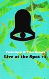 live at the spot