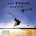 Le moine et le poisson (de mickaël dudok de wit)