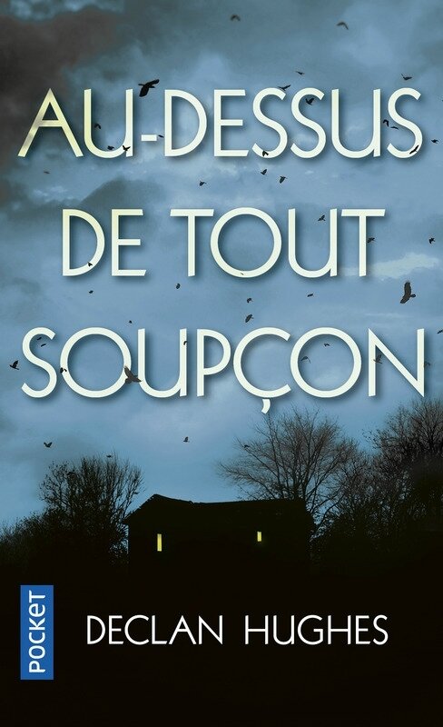 AU-DESSUS DE TOUT SOUPÇON
