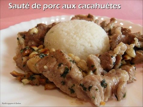 Saute De Porc Aux Cacahuetes Recettes Voyageuses De Barbara