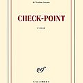 Check-point - jean-christophe rufin