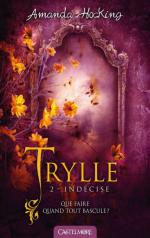 Trilogie des trylles (T2 Indecise)