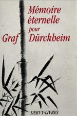 Mémoire éternelle pour Graf Dürckheim