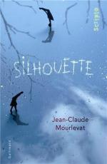 Silhouette - Jean-Claude Mourlevat Lectures de Liliba