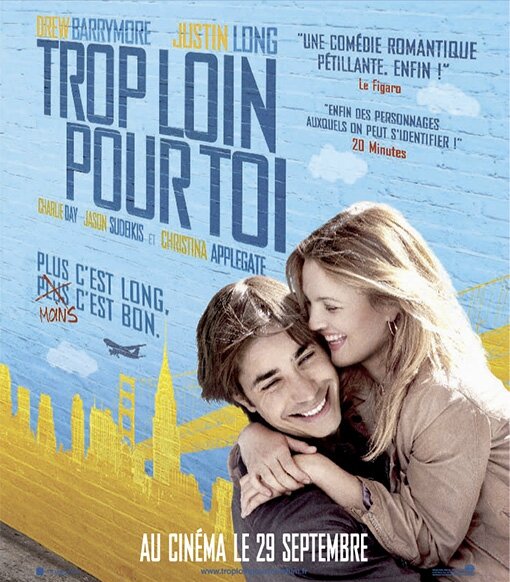 Film Trop Loin Pour Toi Trop loin pour toi ou une comédie sur les relations à distance (2010