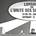 Il y a 50 ans : le (fameux) congrès d'épinay