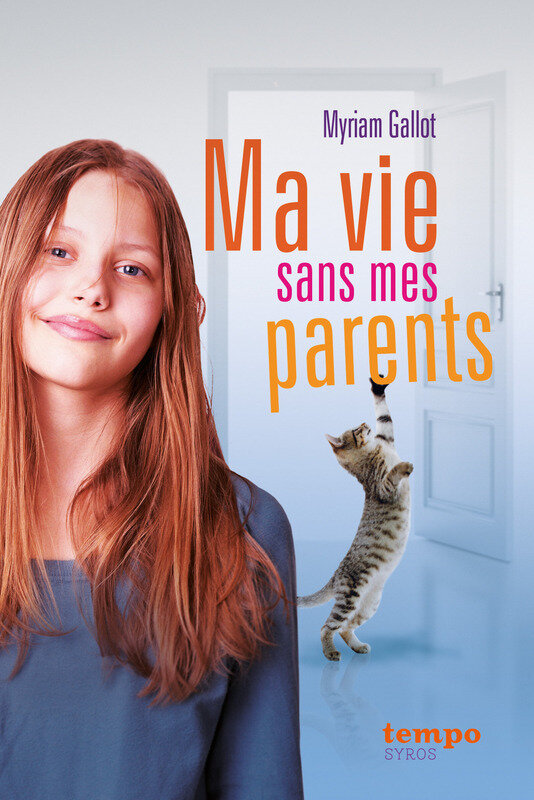 ma vie sans mes parents