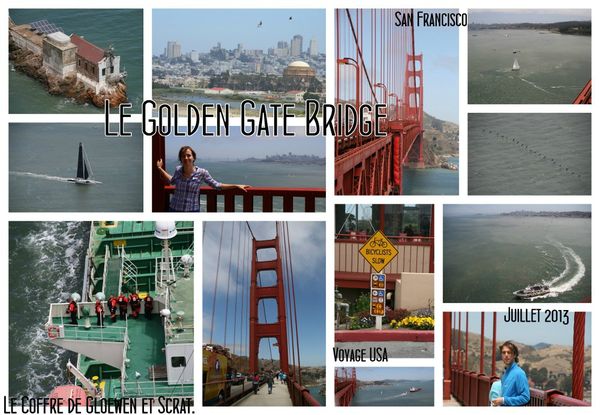 Voyage Road trip USA-Ouest américain juillet 2013 - GOLDEN GATE BRIDGE - chez Gloewen et Scrat