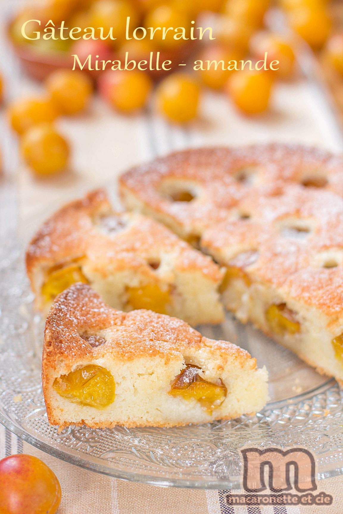 Gateau Lorrain Mirabelle Amande Macaronette Et Cie