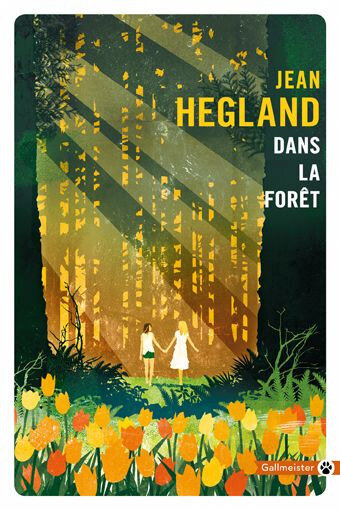 Dans la forêt de Jean Hegland 124777170