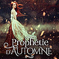Prophétie d'automne de sarah m. carr