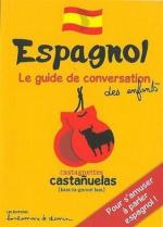 Espagnol le guide de conversation des enfants couv