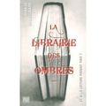 La librairie des ombres