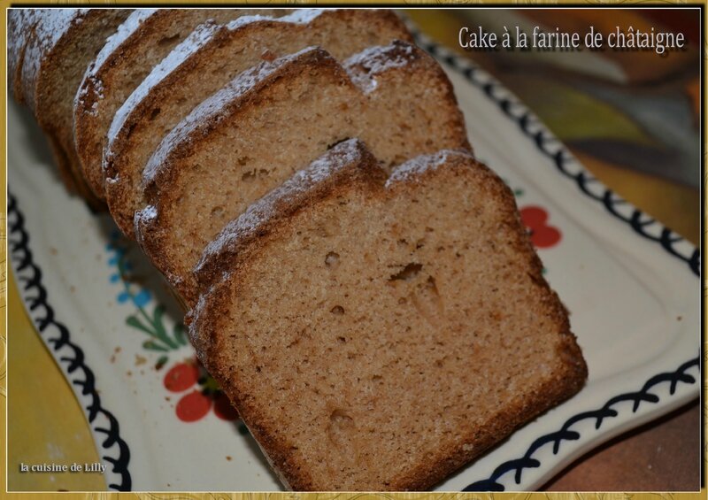 Cake à la farine de châtaigne corse - La cuisine de Lilly