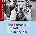 L'enfant de noé, d'eric-emmanuel schmitt (2004)