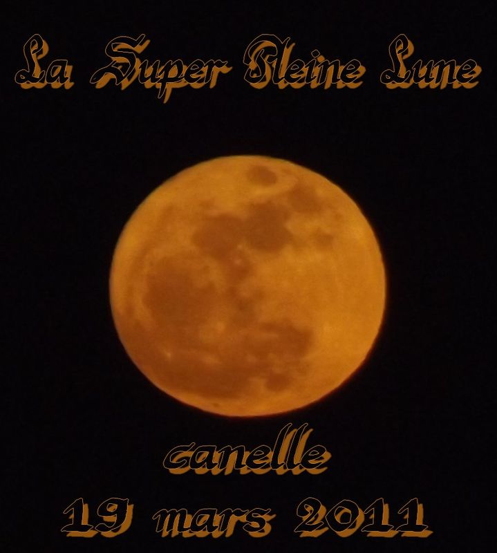 Ce Soir La Super Pleine Lune Du 19032011 Lunivers De - 