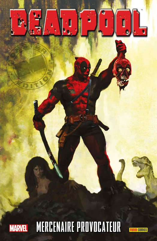 marvel monster deadpool 06 mercenaire provocateur