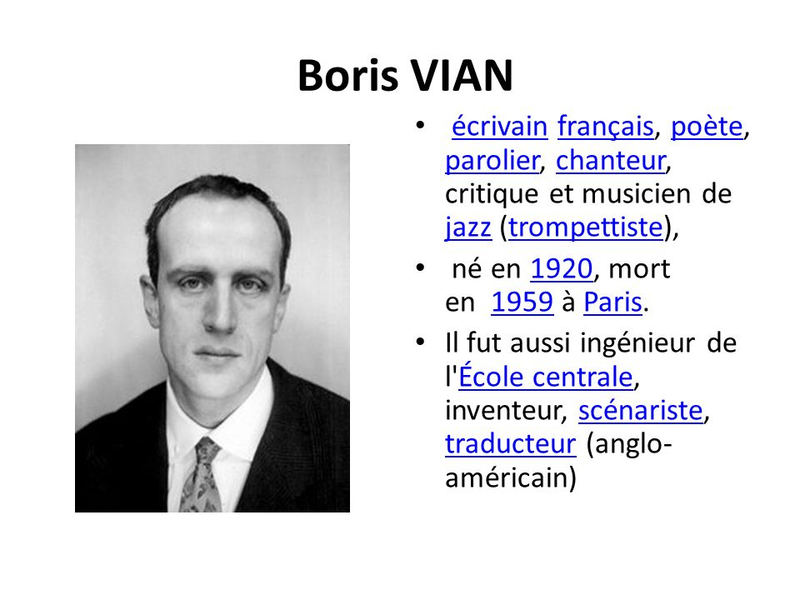 Boris+VIAN+écrivain+français,+poète,+parolier,+chanteur,+critique+et+musicien+de+jazz+(trompettiste),