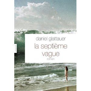 La_septi_me_vague_daniel_glattauer_les_lectures_de_liliba