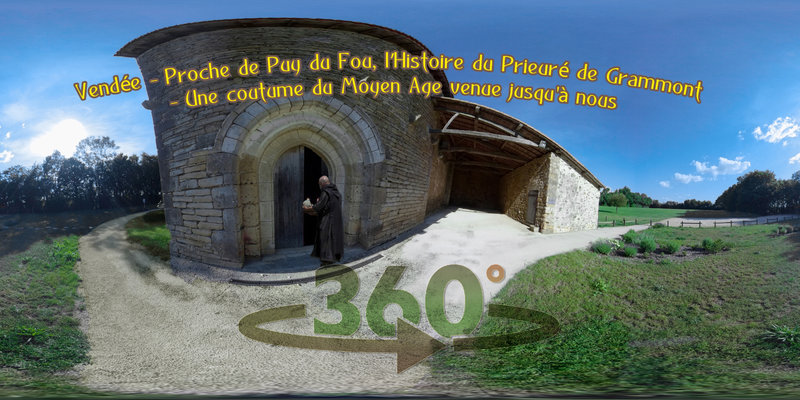 Vendée - Proche de Puy du Fou, l’Histoire du Prieuré de Grammont - Une coutume du Moyen Age venue jusqu'à nous