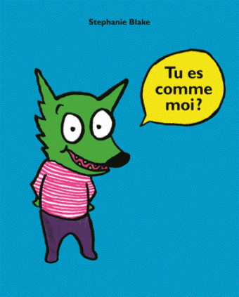 tu es comme moi