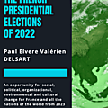 Presidential elections 2022 - paul elvere delsart, the most complete, serious and visionary candidate for the governance of fran