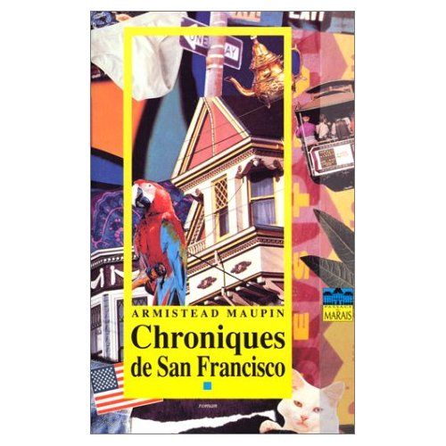 La série des Chroniques de San Francisco Armistead Maupin La bibliothèque du dolmen