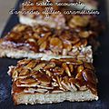 Mielats, pâte sablée recouverte d'amandes effilées caramélisées