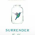 Surrender, by elena johnson