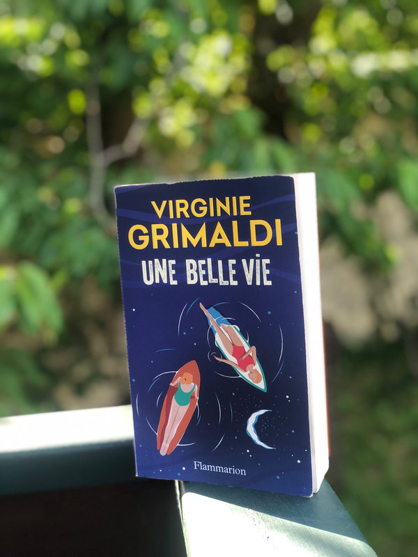 J’ai lu Une belle vie de Virginie Grimaldi🎈 ShoppingAddict à la rescousse