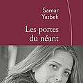 « les portes du néant » de samar yazbek