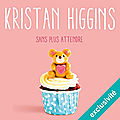 Sans plus attendre (blue heron 2), de kristan higgins