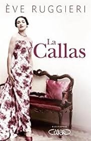 Résultat de recherche d'images pour "la Callas par Eve Ruggieri"