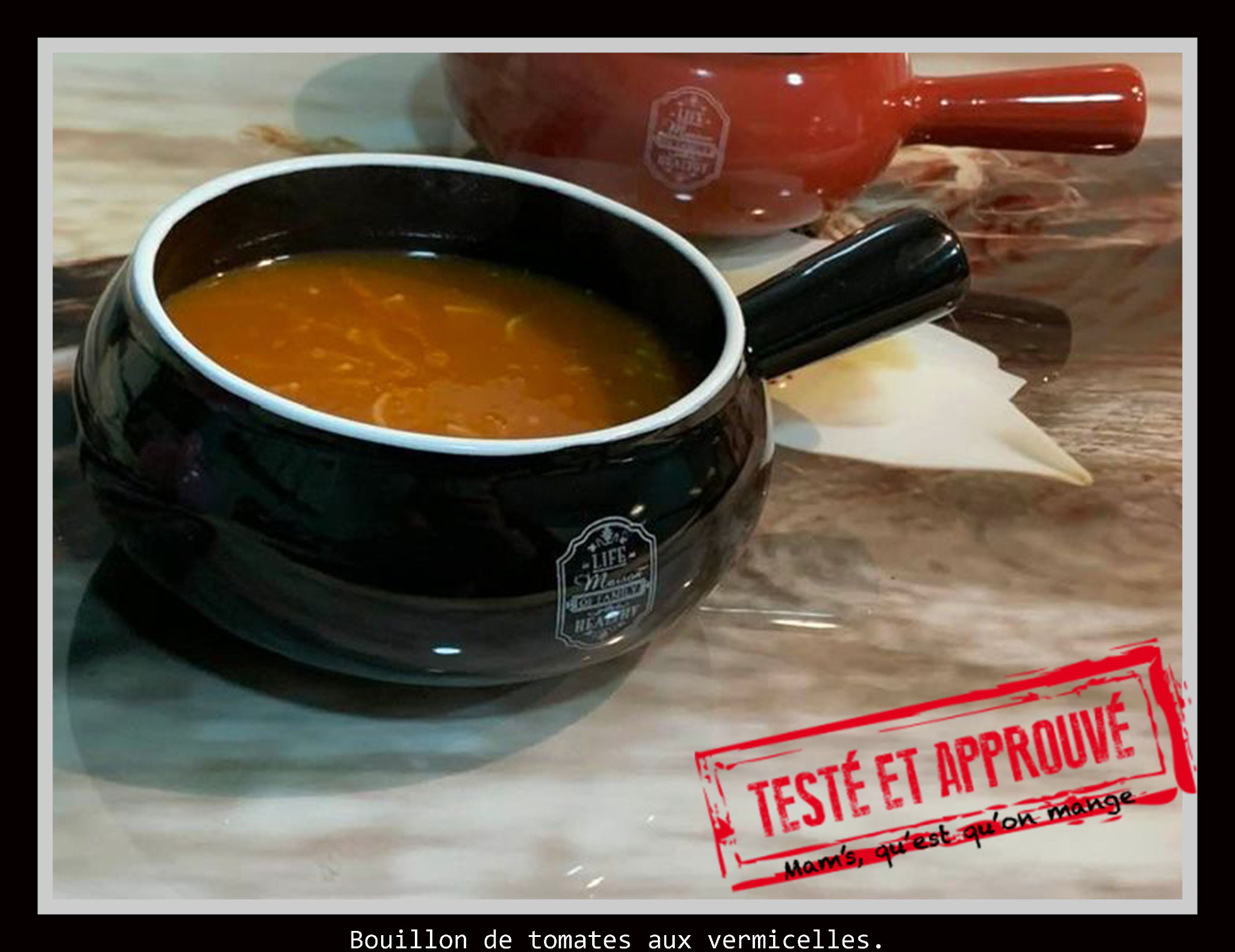 Bouillon à la tomate. aux vermicelles. Cahier de cuisine à 4 mains.