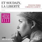 et soudain la liberté audible