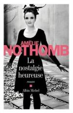 amelie-nothomb-nostalgie-heureuse-cover