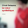 Rentrée littéraire : le coeur synthétique : le triste marché de l'amour passé 40 ans...