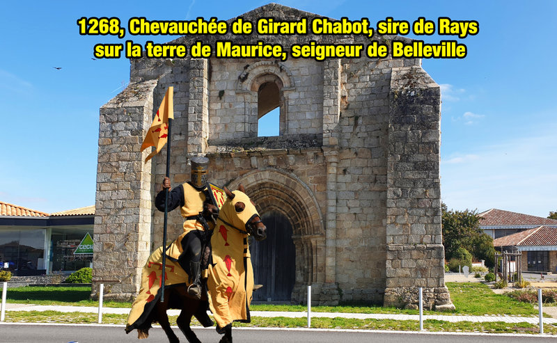 1268, Chevauchée de Girard Chabot, sire de Rays sur la terre de Maurice, seigneur de Belleville