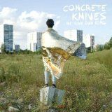 Concrete knives - Be your own king