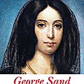 George sand: les carnets secrets d'une insoumise -catherine hermary-vieille.