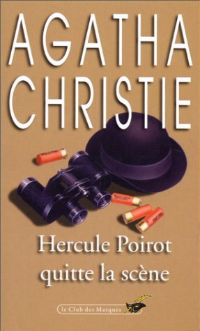 Hercule Poirot Quitte La Scene Agatha Christie Le Monde De Mara Volume 2