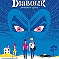 L'été diabolik - thierry smolderen et alexandre clérisse 