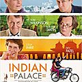 Le c à lire - le film indian palace - 