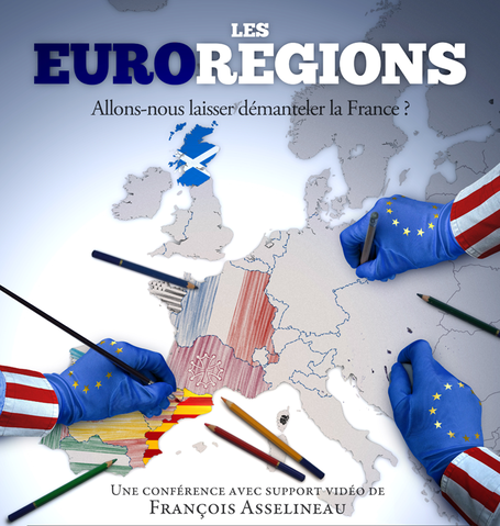 François_Asselineau_euro-régions_démanteler_France_&_nations