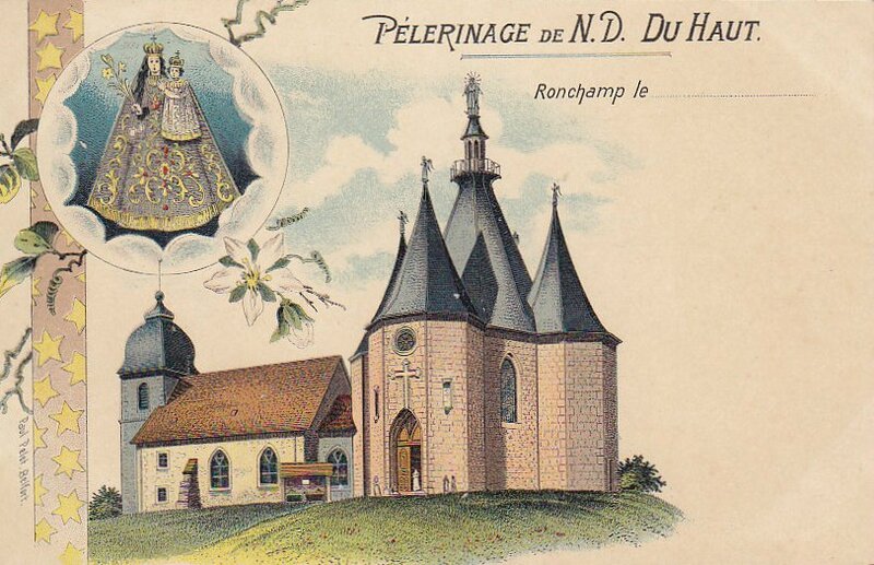 CPA Ronchamp Notre-Dame du Haut 1900
